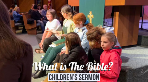 What is The Bible? Children