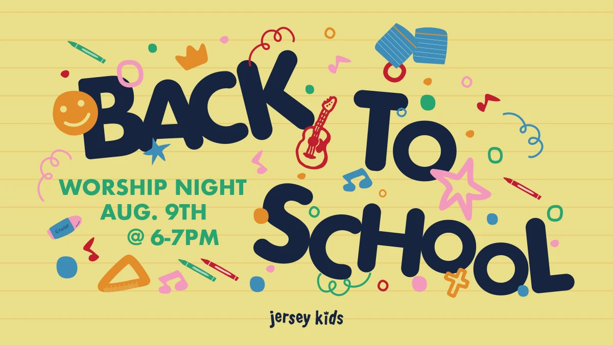 Back to School Worship Night