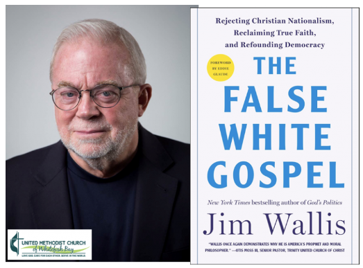 Presentation on "Christian Nationalism" with author Jim Wallis 
