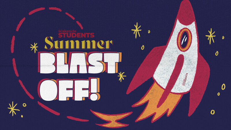 Students: Summer Blast Off