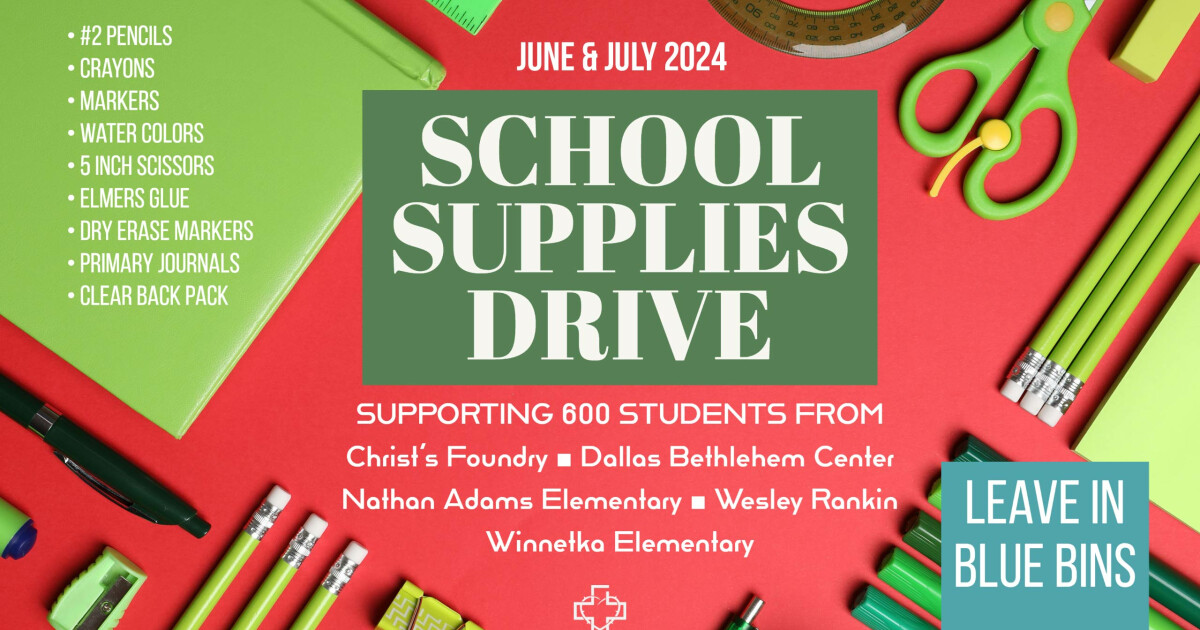 June & July Collections - School Supplies | Lovers Lane UMC