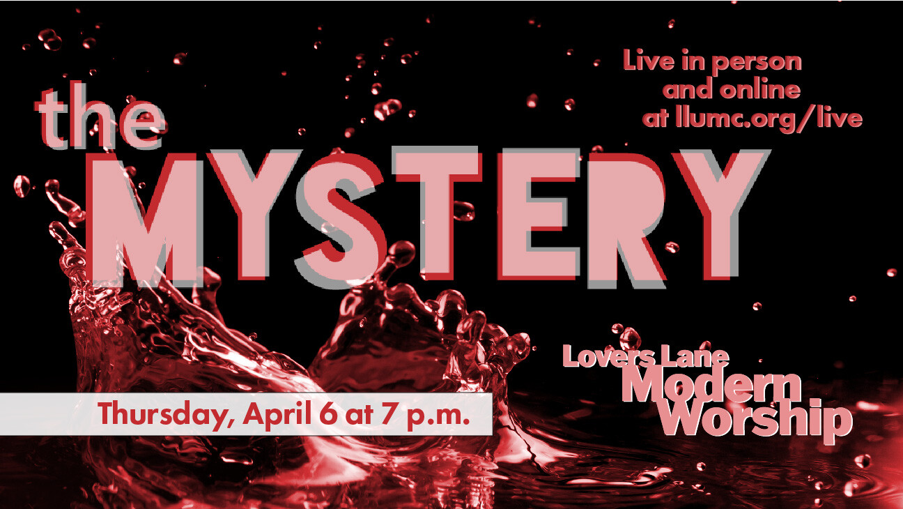 Maundy Thursday - The Mystery 2023