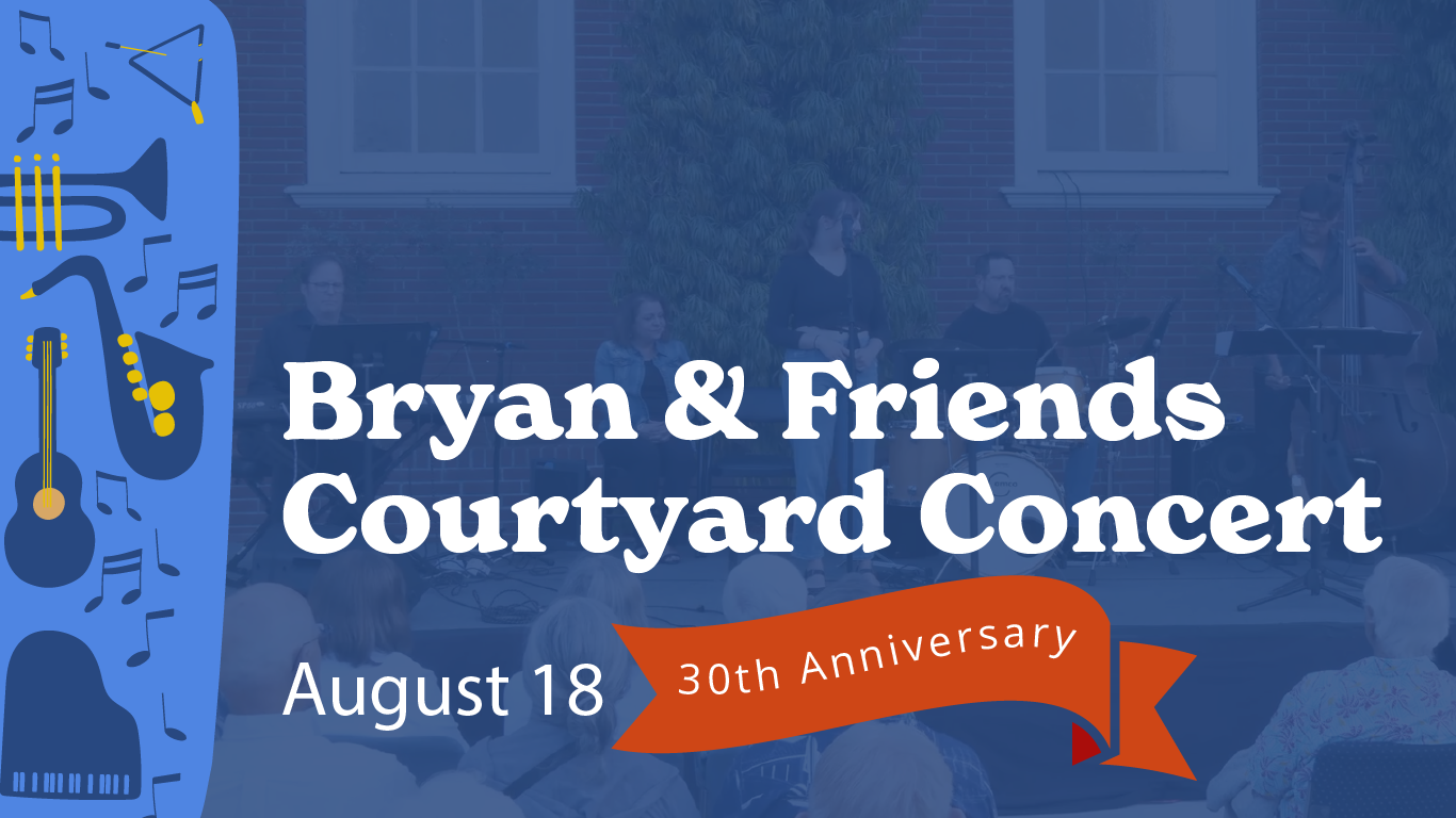 Bryan & Friends Courtyard Concert