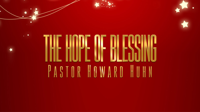 The Hope of Blessing