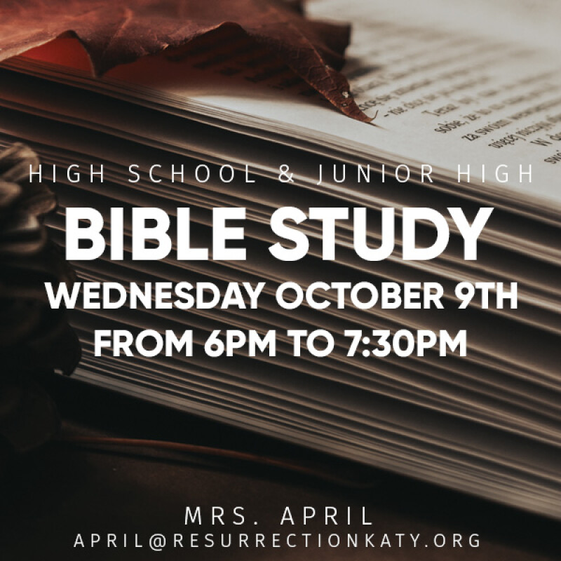 HIGH SCHOOL AND JUNIOR HIGH BIBLE STUDY.