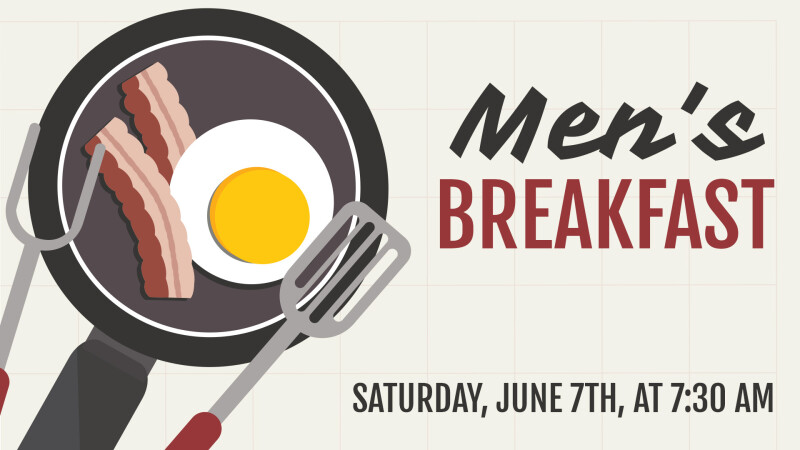 Saturday Men’s Breakfast