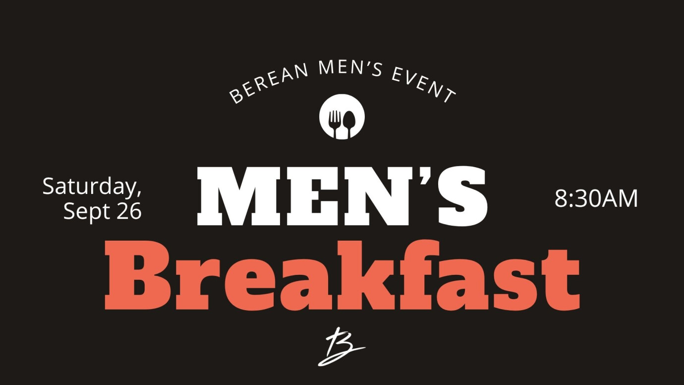Berean Men's Breakfast