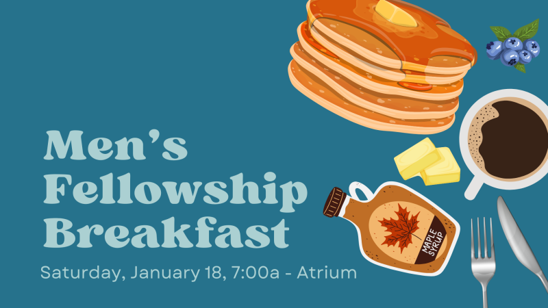 Men's Fellowship Breakfast 