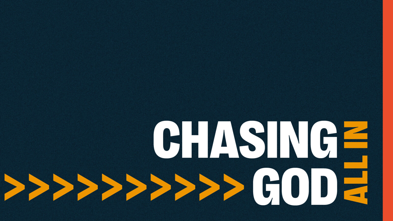 Chasing God 2024