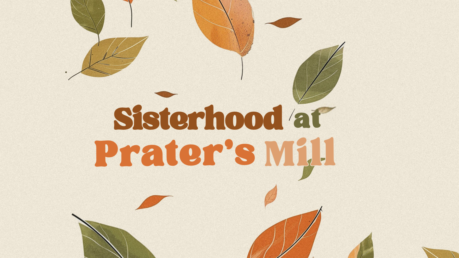 Sisterhood at Prater's Mill