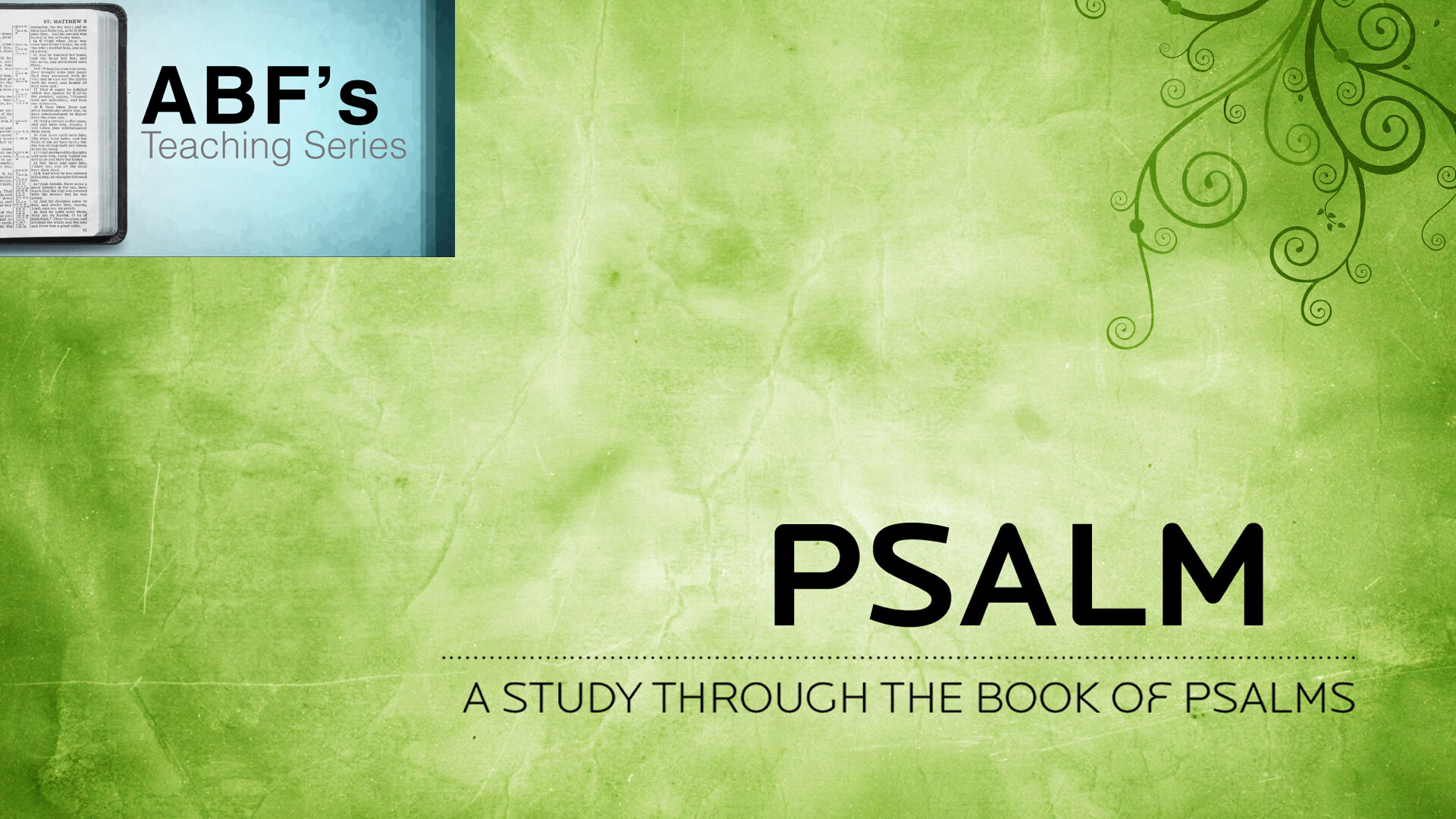 Study In Psalms - Psalm 91