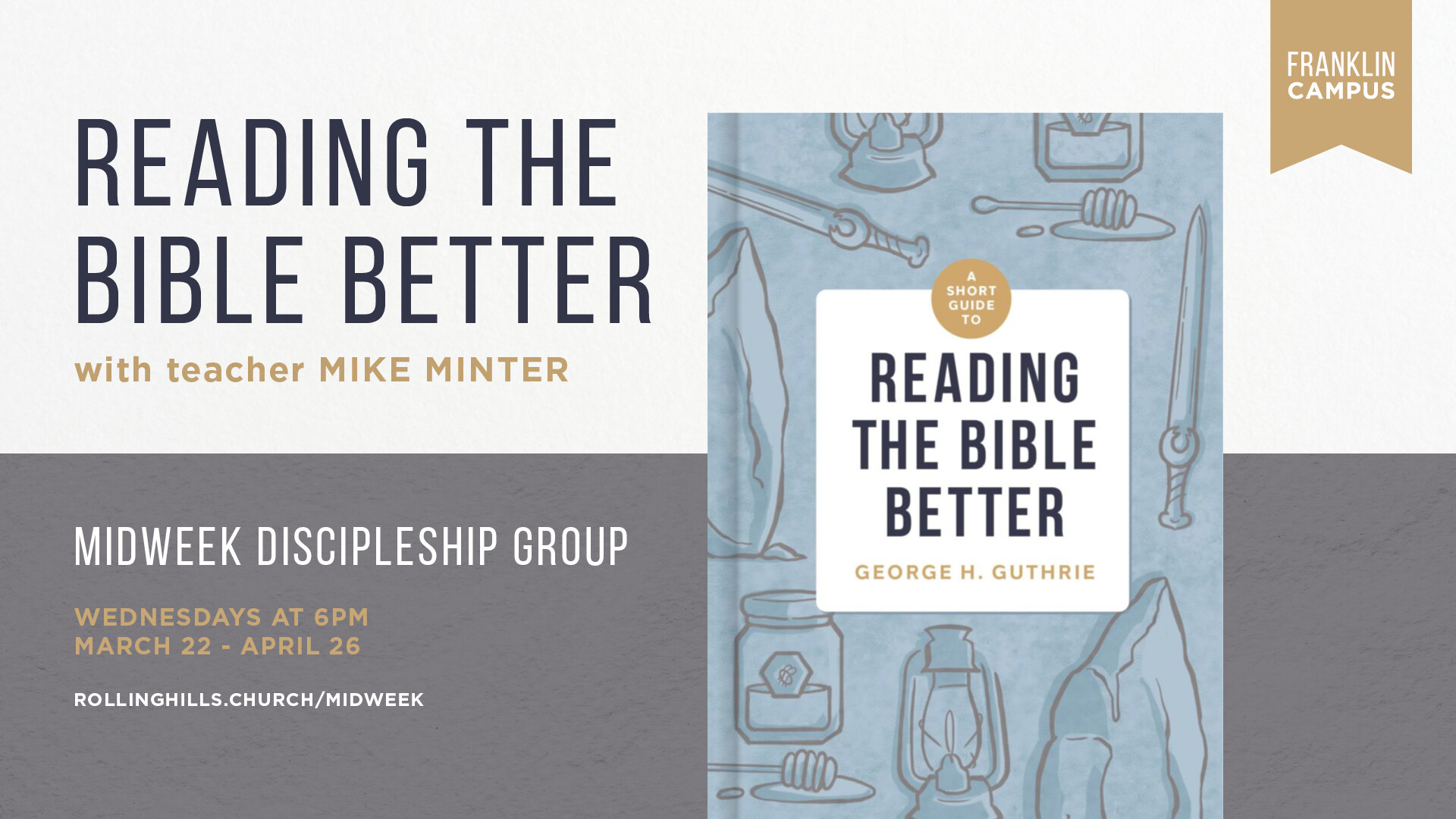 Reading the Bible Better | Mid-Week Group
