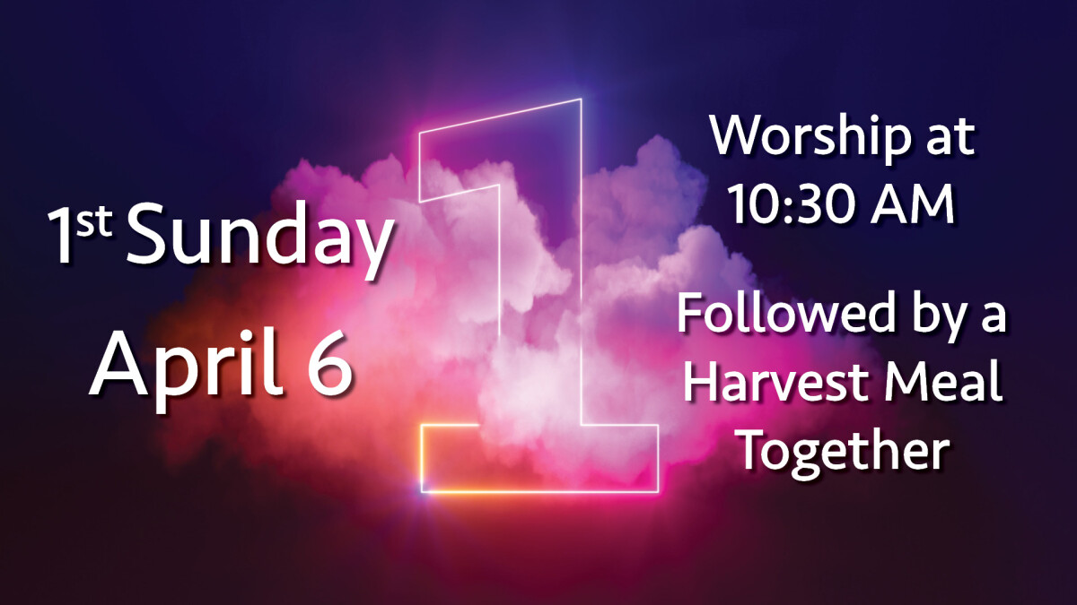 1st Sunday - April 6