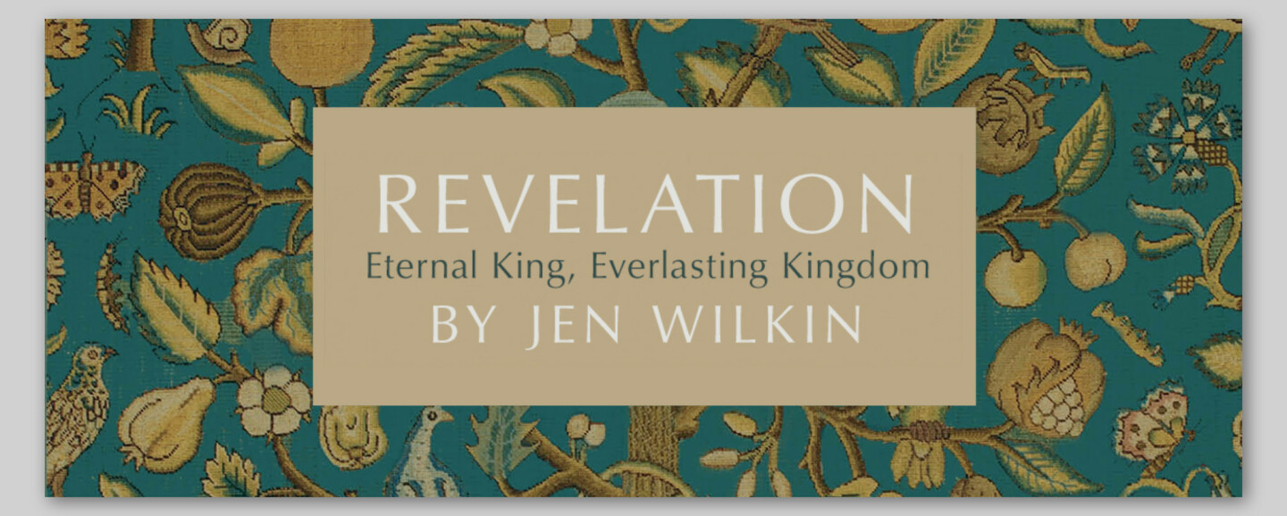 Revelation: Eternal King, Everlasting Kingdom