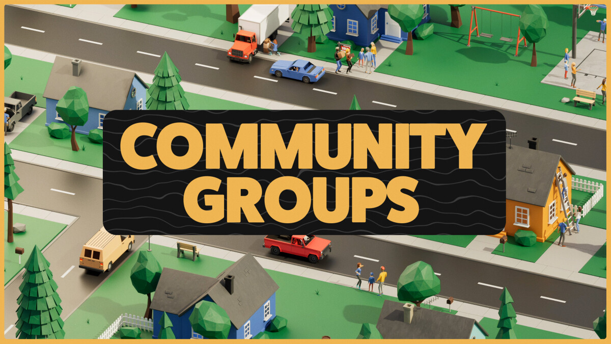 Spring Community Groups Begin! 