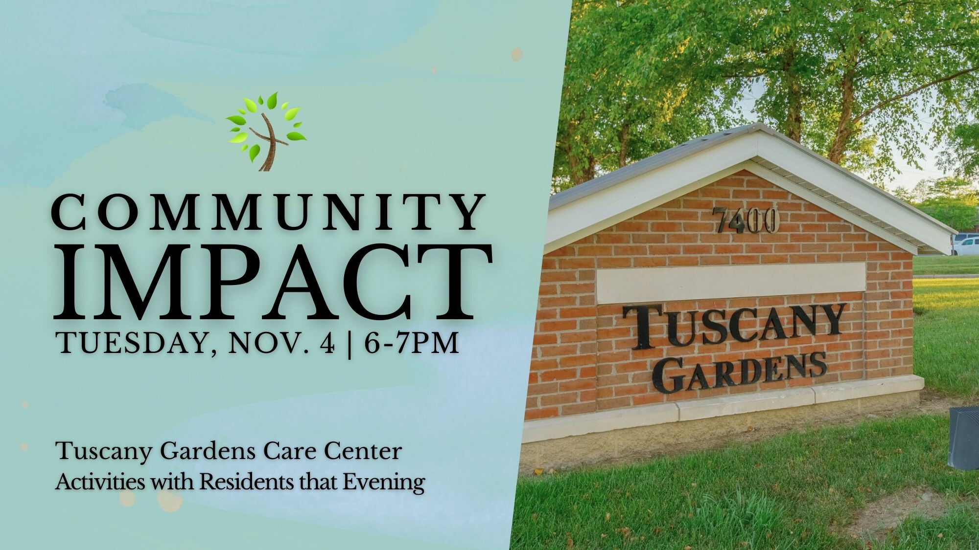 Community Impact- Tuscany Gardens Care Center