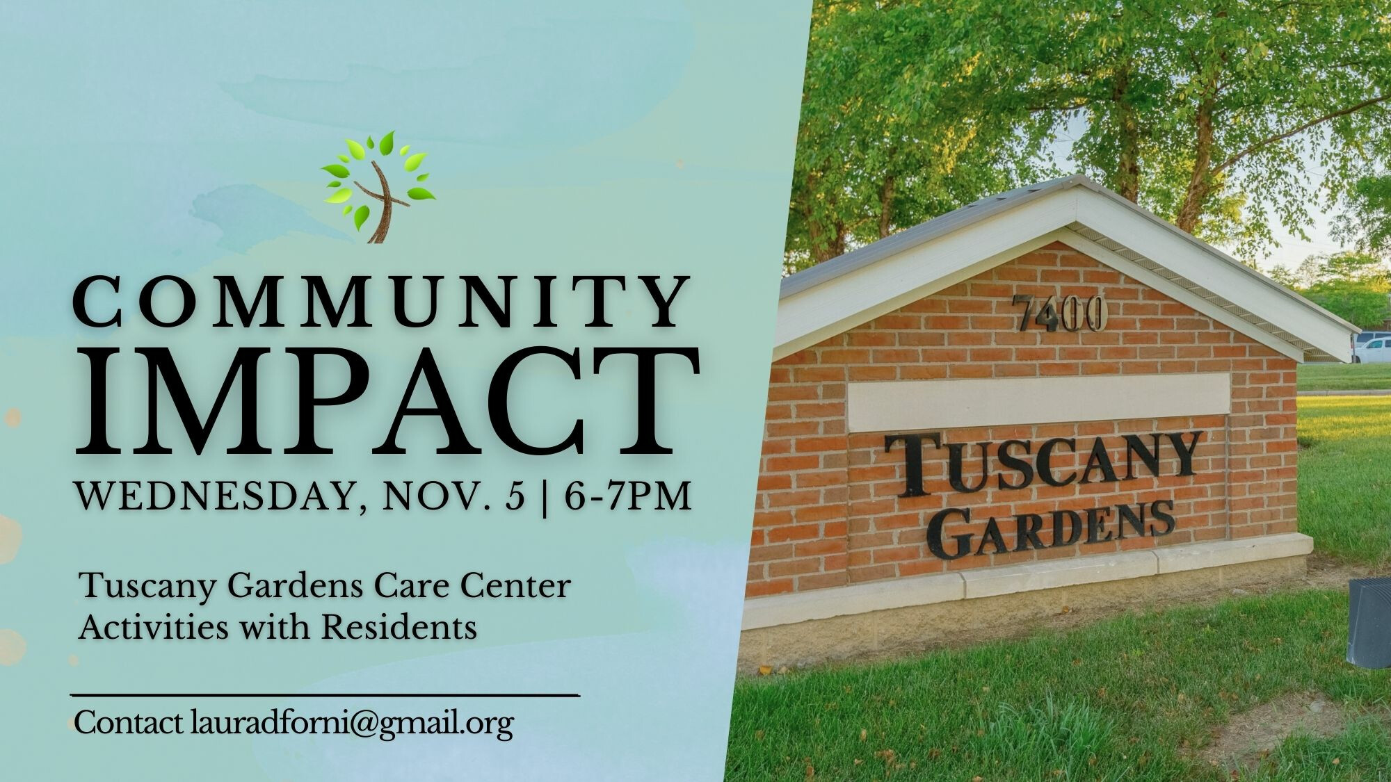 Community Impact- Tuscany Gardens Care Center