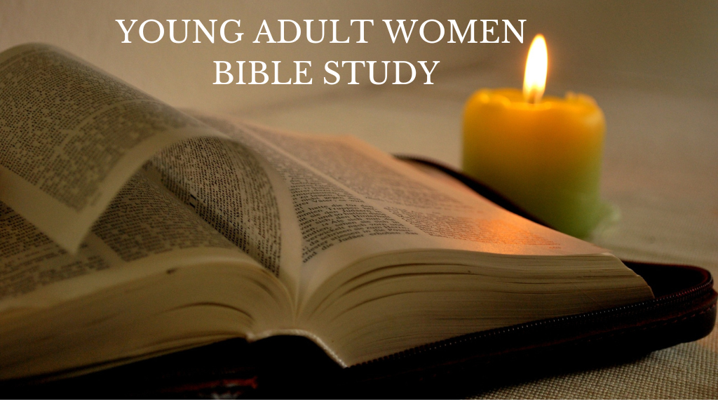 Young Adult Women  Bible Study