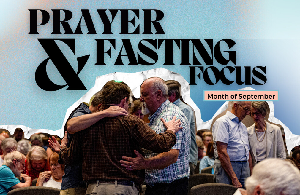 Prayer & Fasting Focus
