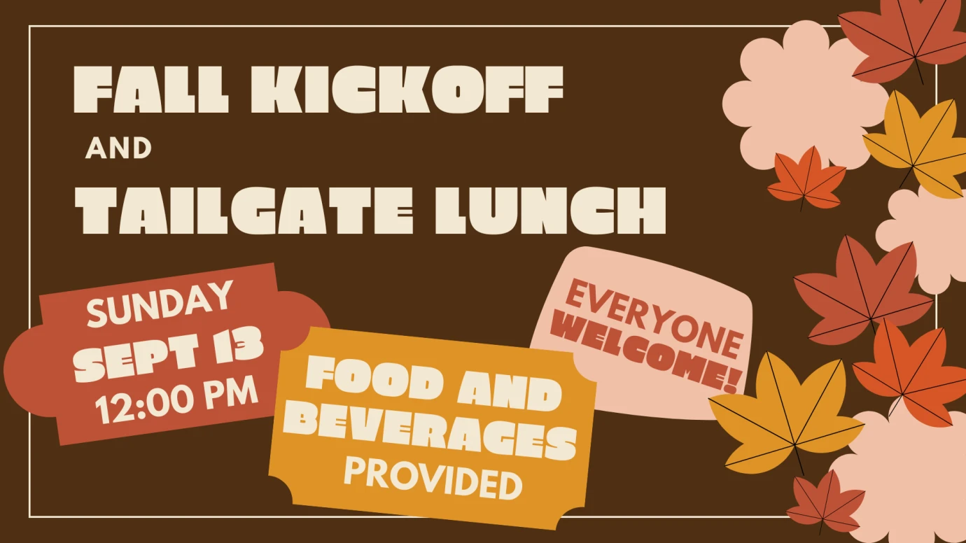 Fall Kickoff Lunch & Tailgate
