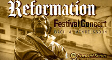 Reformation Festival Concert – Bach and Mendelssohn 