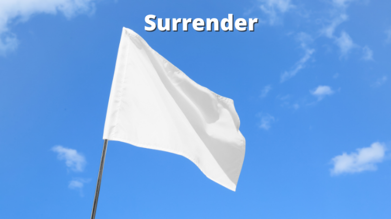 Surrender