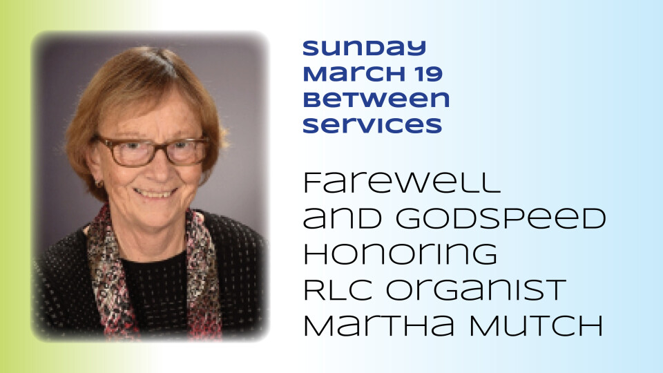 Farewell and Godspeed, Martha Mutch