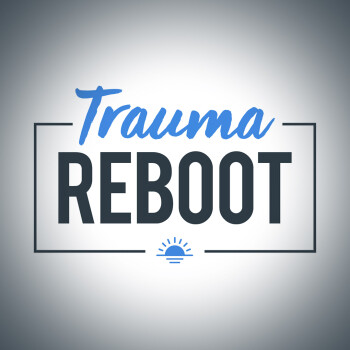 Trauma Reboot