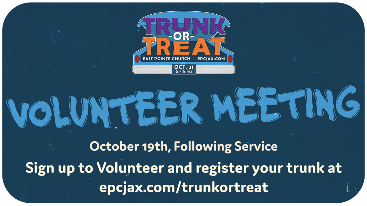Trunk-or-Treat Volunteer Meeting