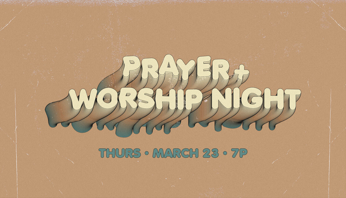 Prayer + Worship Night
