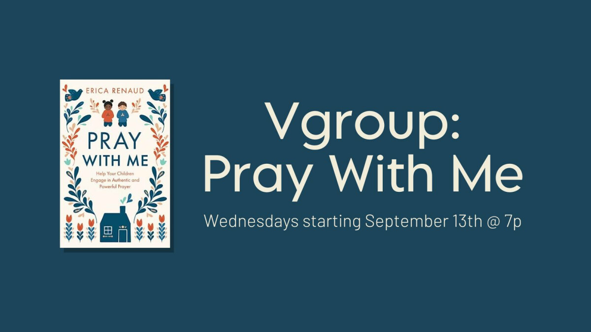 Vgroup: Pray With Me