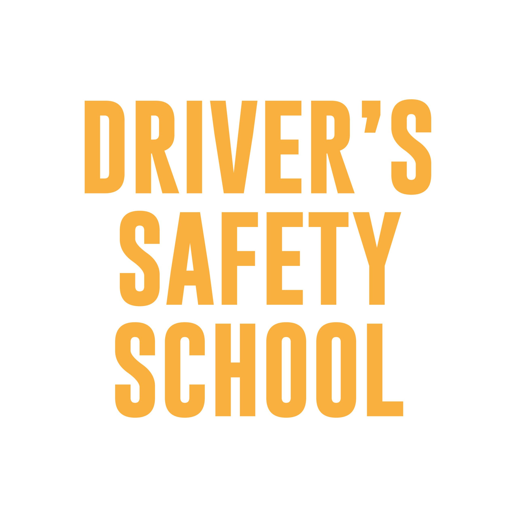 Driver's Safety School