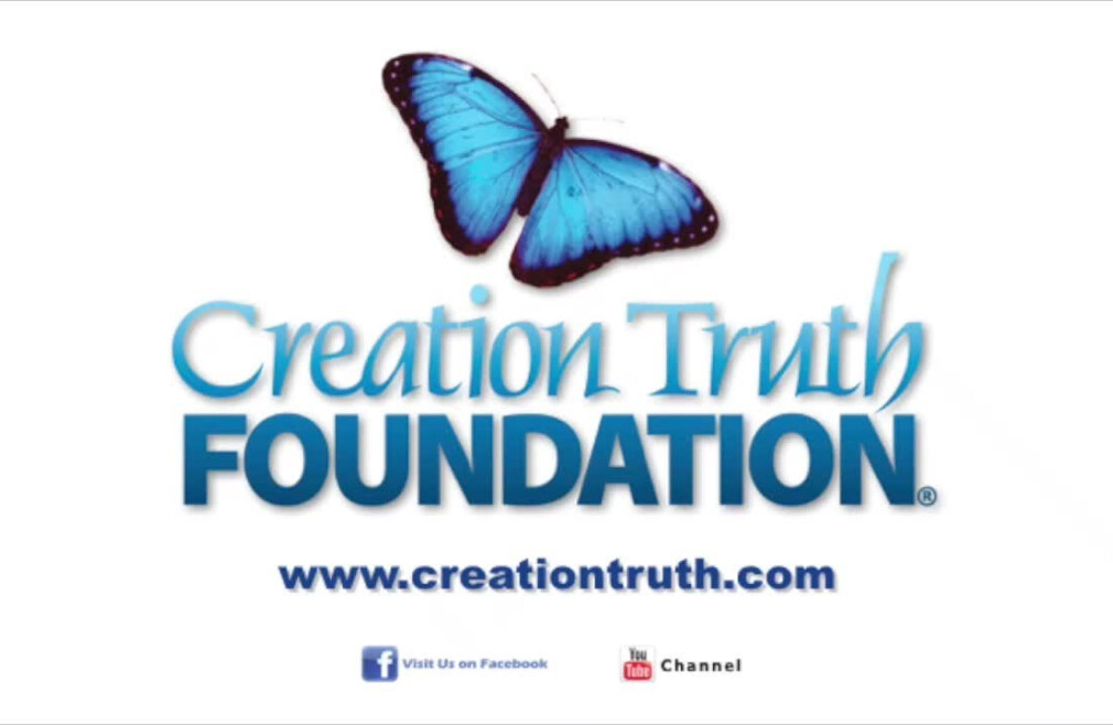 Creation Truth Foundation here!