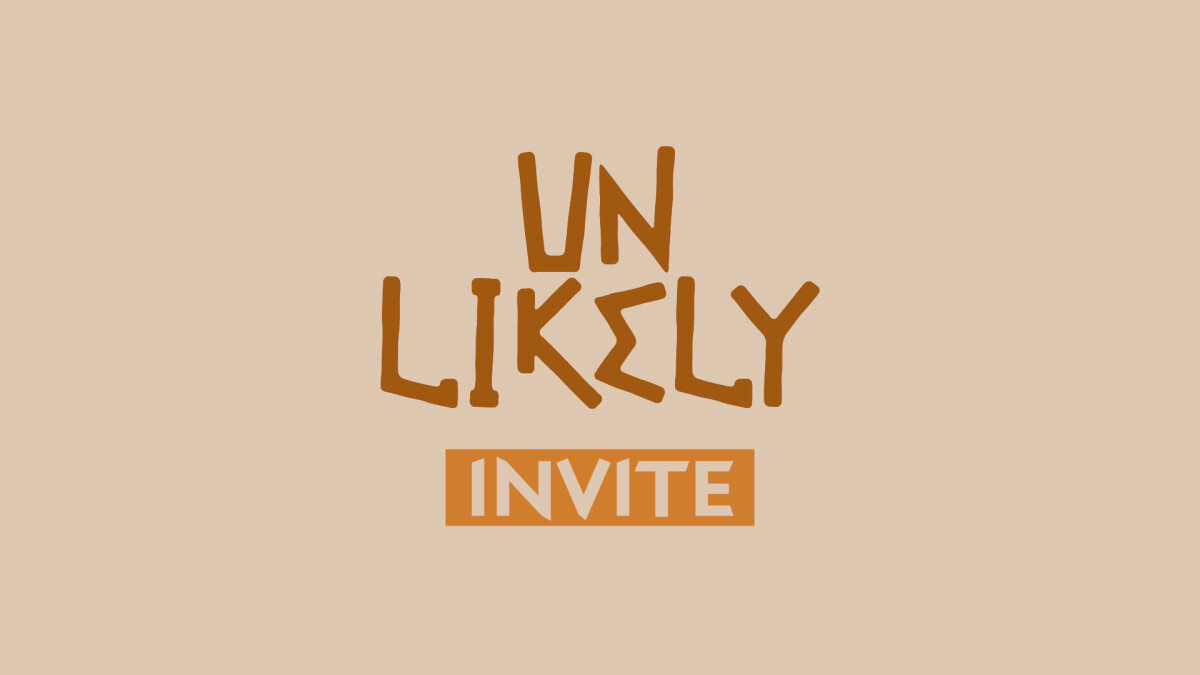 Unlikely Invite