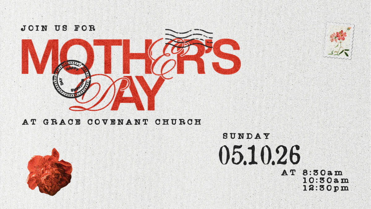 Mother's Day at Grace 