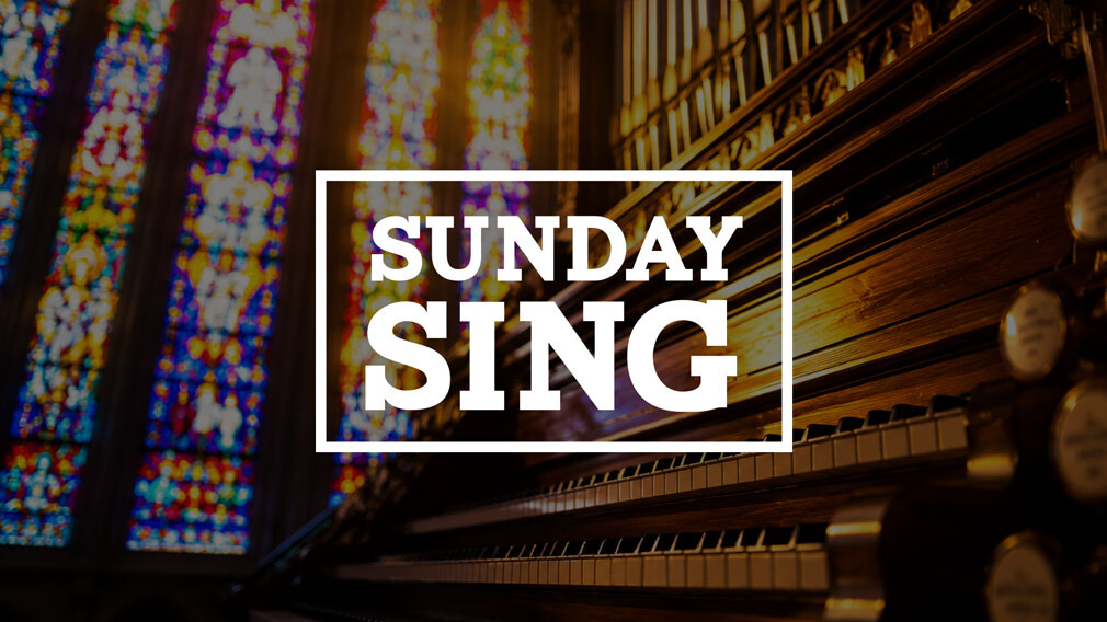 Sunday Sing! 