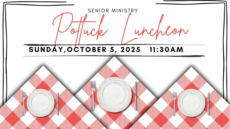 Grace Church Senior Ministry Potluck Lunch