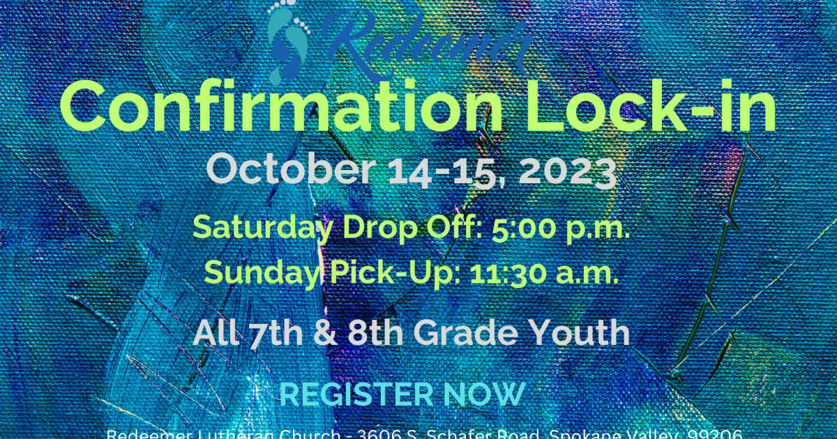 2023 Confirmation Lock-In | Redeemer Lutheran Church