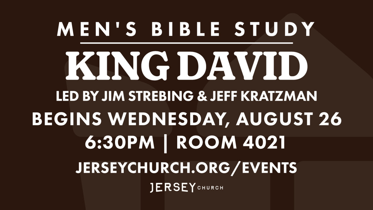 Men's Bible Study: King David