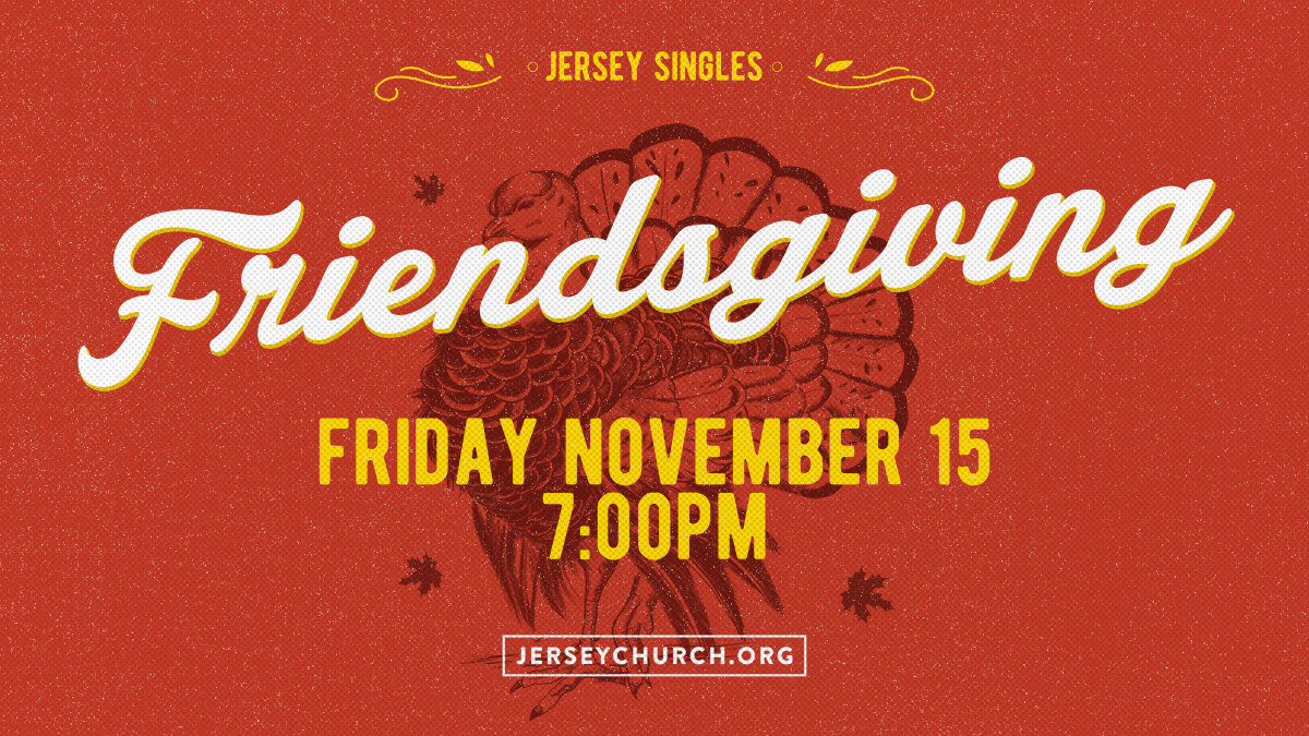 Jersey Singles Friendsgiving