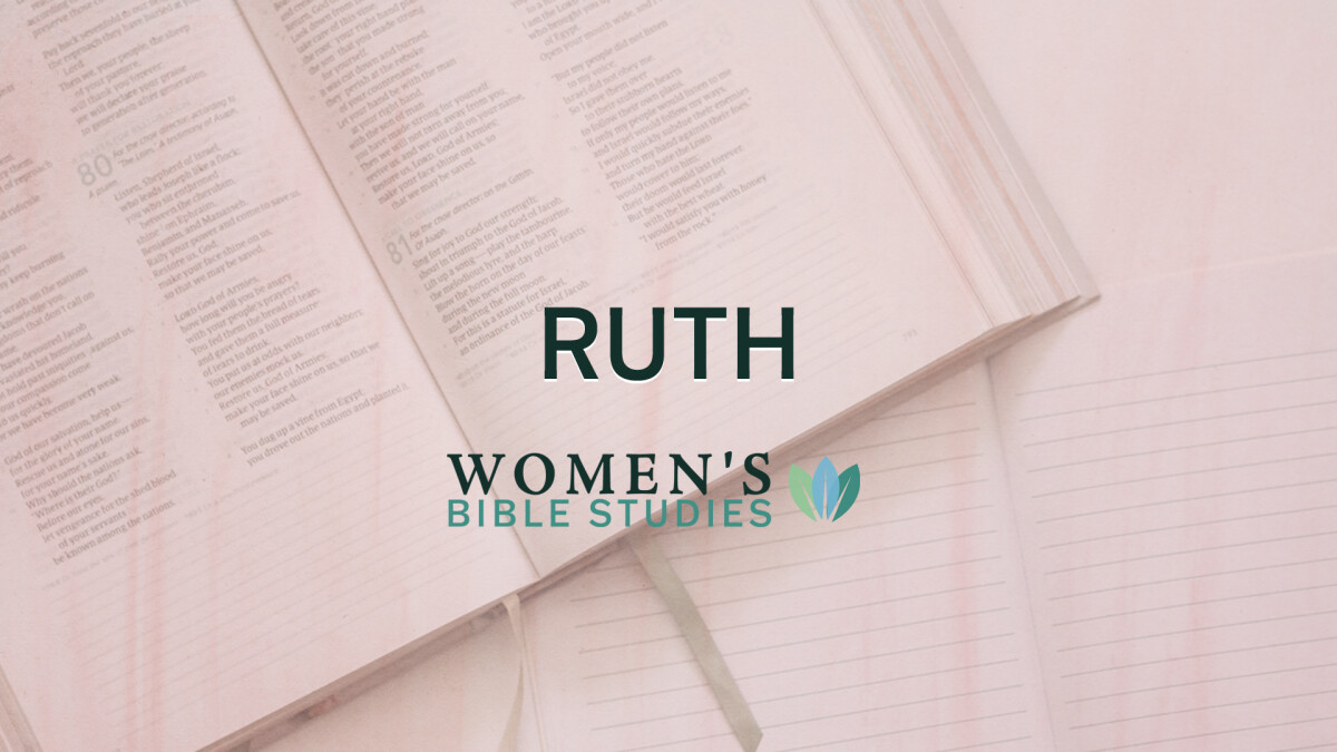 Women's Bible Study - Ruth