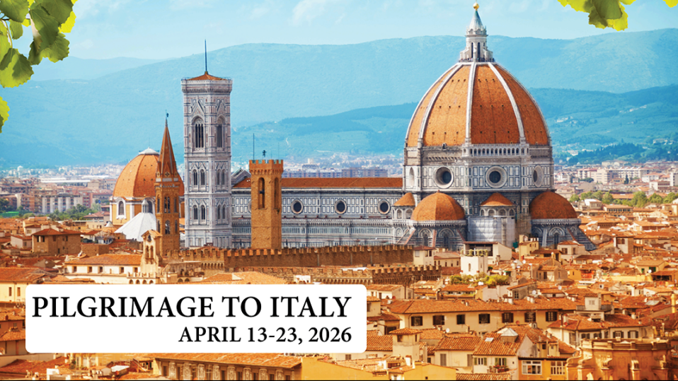 2026 Pilgrimage to Italy Dates