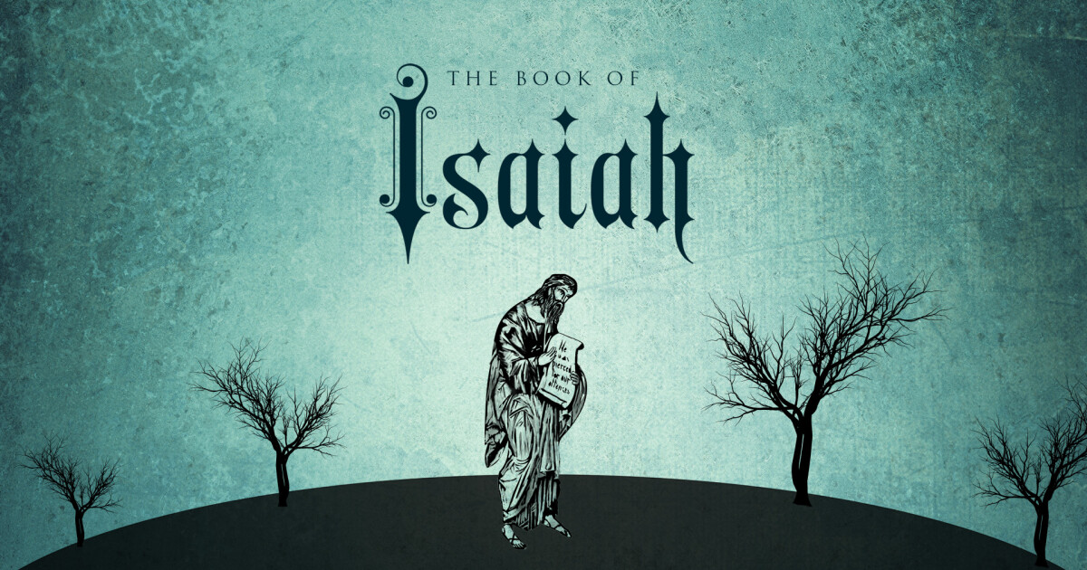 Tuesday Morning Bible Study Isaiah 1 Articles Prince of Peace