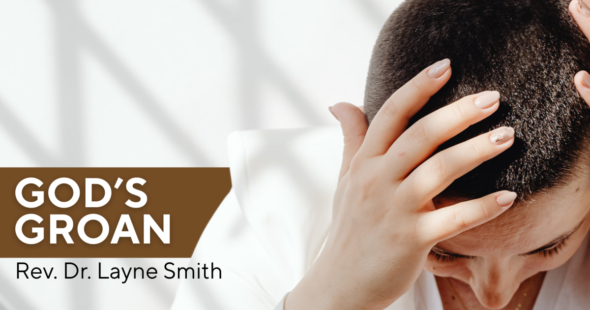 Groaning God God's Groan | Articles | Myers Park Covenant Church