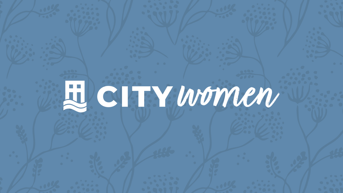 City Women's Bible Study: When You Pray