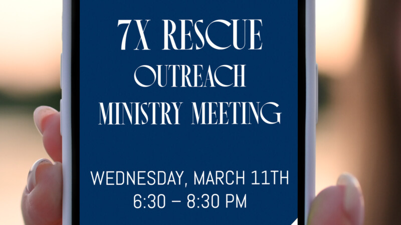 7X Rescue Outreach Ministry