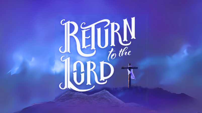 Return to the Kingdom of God