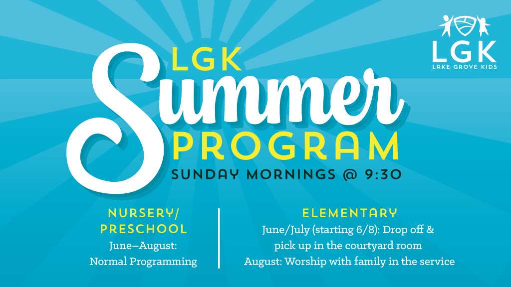 LGK Summer Sunday School