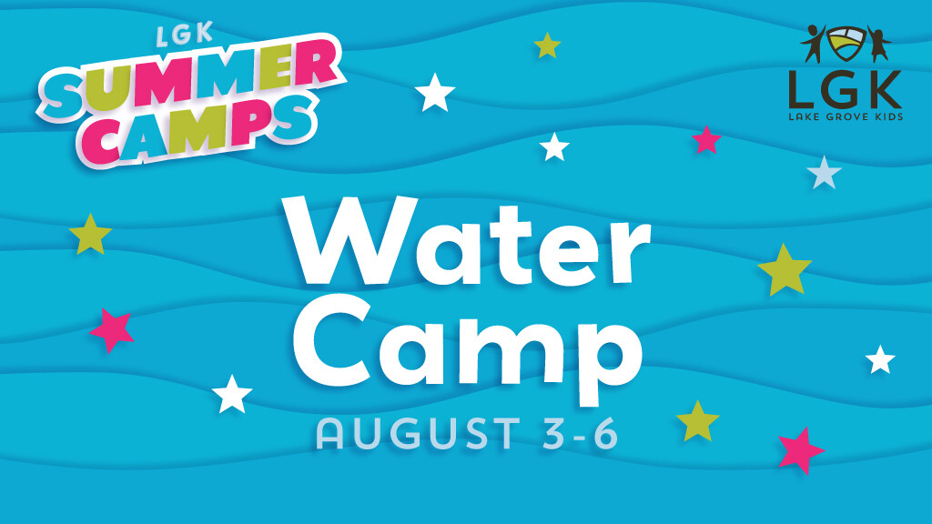 LGK 2026 Water Camp