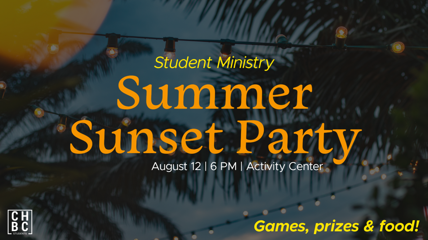 Student Ministry Summer Sunset Party